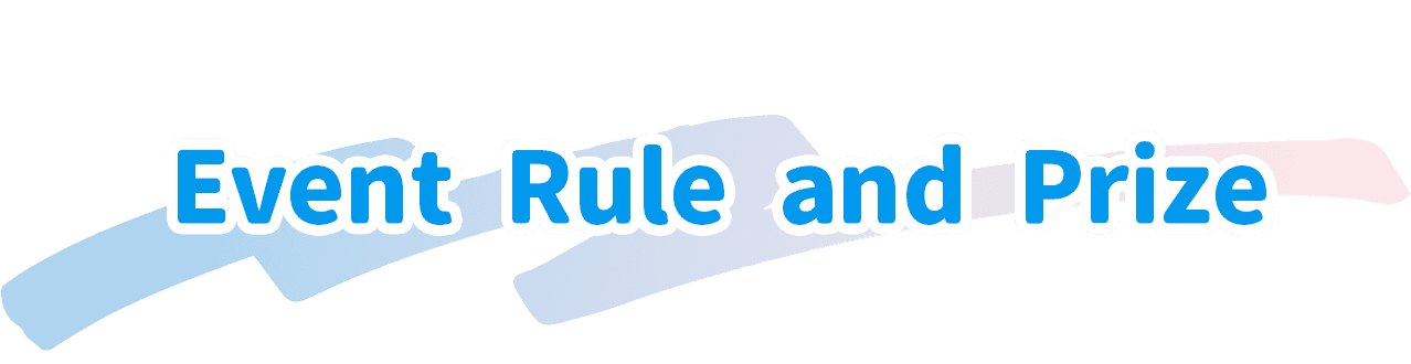 event rule and prize